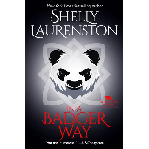 In a Badger Way: A Honey Badger Shifter Romance - Paperback
