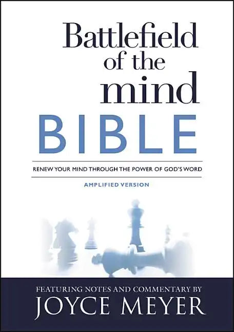 Battlefield of the Mind Bible: Renew Your Mind Through the Power of God's Word - Hardcover