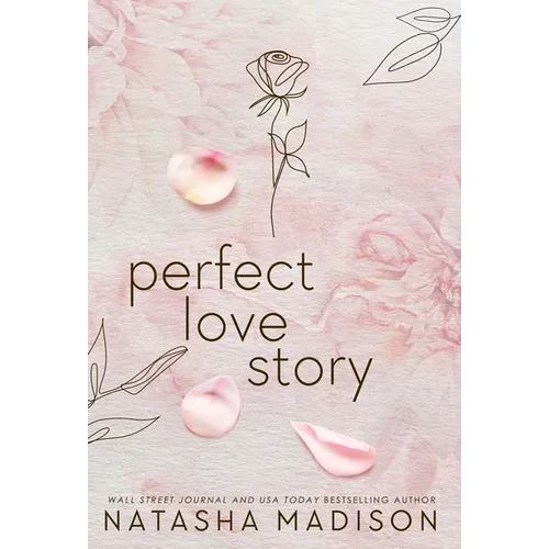 Perfect Love Story (Hardcover): Small Town Enemies to Lovers Romance - Hardcover