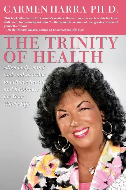 The Trinity of Health - Paperback