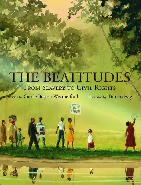 The Beatitudes: From Slavery to Civil Rights - Hardcover