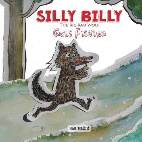 Silly Billy Goes Fishing: short kids stories bedtime tale for children - Paperback