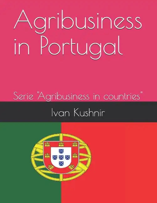 Agribusiness in Portugal - Paperback