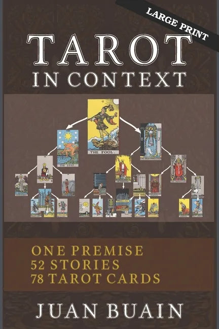 Tarot in Context (Large Print): Learn Tarot Cards Contextually Through Stories - Paperback