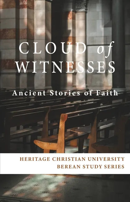 Cloud of Witnesses: Ancient Stories of Faith - Paperback