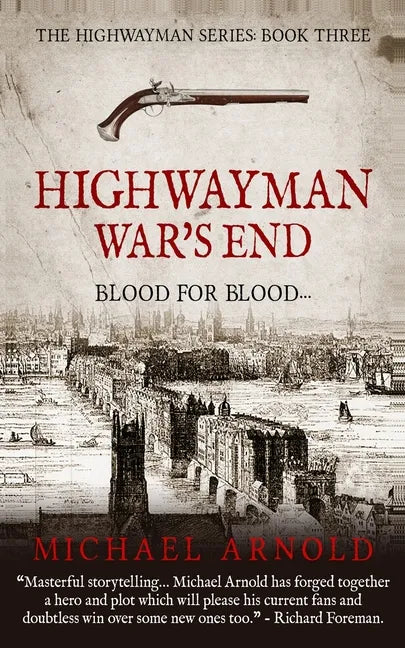 Highwayman: War's End - Paperback