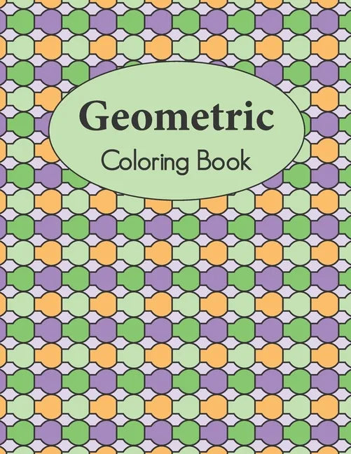 Geometric Coloring Book - Paperback