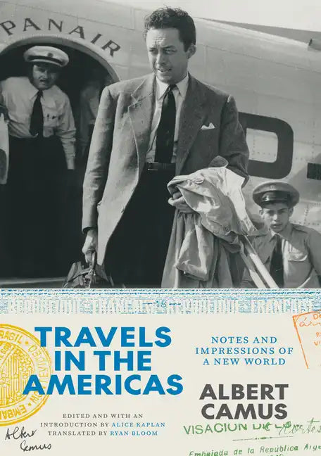 Travels in the Americas: Notes and Impressions of a New World - Hardcover