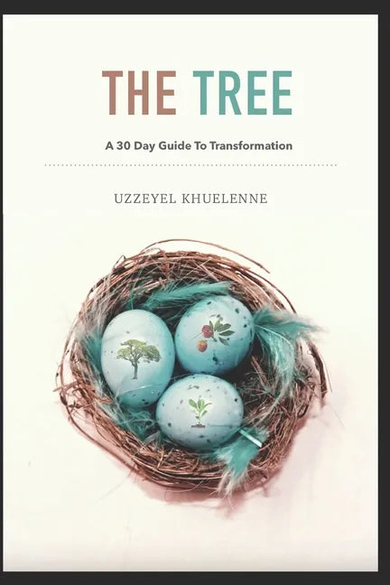 The Tree - A 30 Day Guide To Transformation - Paperback
