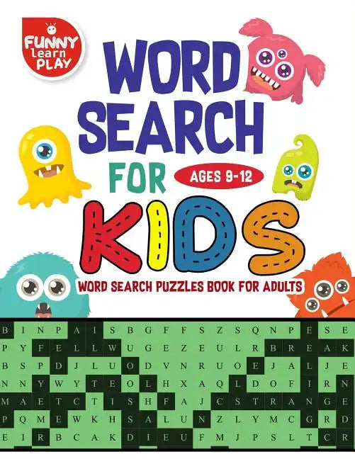 Word Search for Kids Ages 9-12 Word search puzzles Book for Adults: Sharpen Brain Crossword Puzzles, Activities, Crafts & Games, Edifying Vocabulary L - Paperback