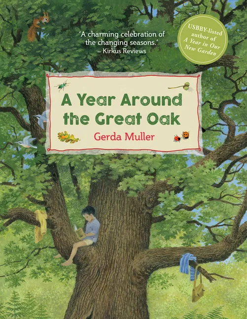 A Year Around the Great Oak - Hardcover