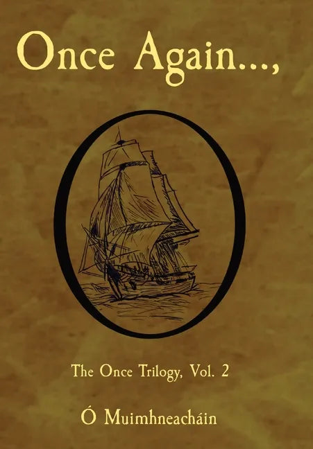 Once Again...,: The Once Trilogy, Vol. 2 - Hardcover