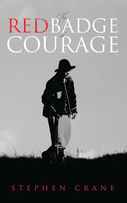 The Red Badge of Courage - Hardcover