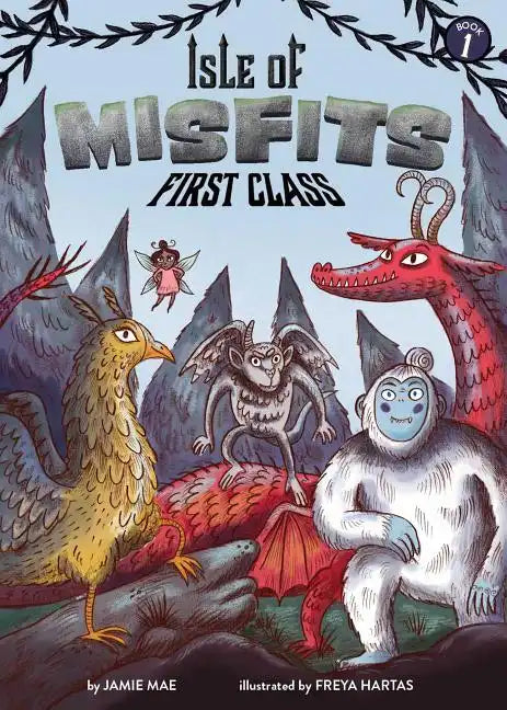 Isle of Misfits 1: First Class - Paperback