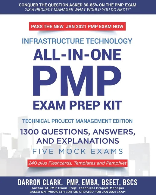 All-In-One PMP(R) EXAM PREP Kit,1300 Question, Answers, and Explanations, 240 Plus Flashcards, Templates and Pamphlet Updated for Jan 2021 Exam: Based - Paperback