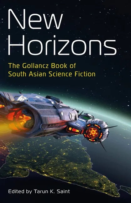 New Horizons: The Gollancz Book of South Asian Science Fiction - Paperback