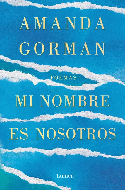 Mi Nombre Es Nosotros / Call Us What We Carry - Paperback