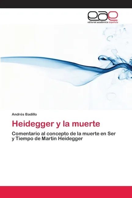 Heidegger y la muerte - Paperback