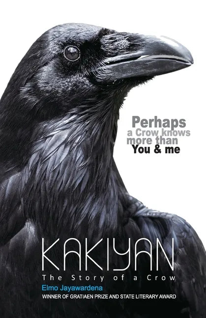 Kakiyan: The Story of a Crow - Paperback