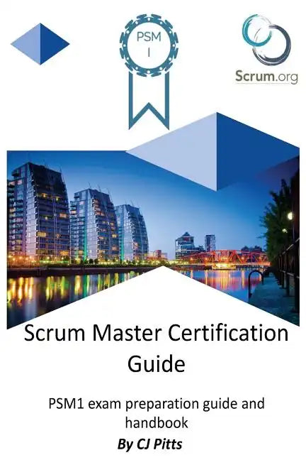 Scrum Master Certification Guide - Paperback