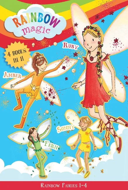 Rainbow Magic Rainbow Fairies: Books #1-4: Ruby the Red Fairy, Amber the Orange Fairy, Sunny the Yellow Fairy, Fern the Green Fairy - Paperback