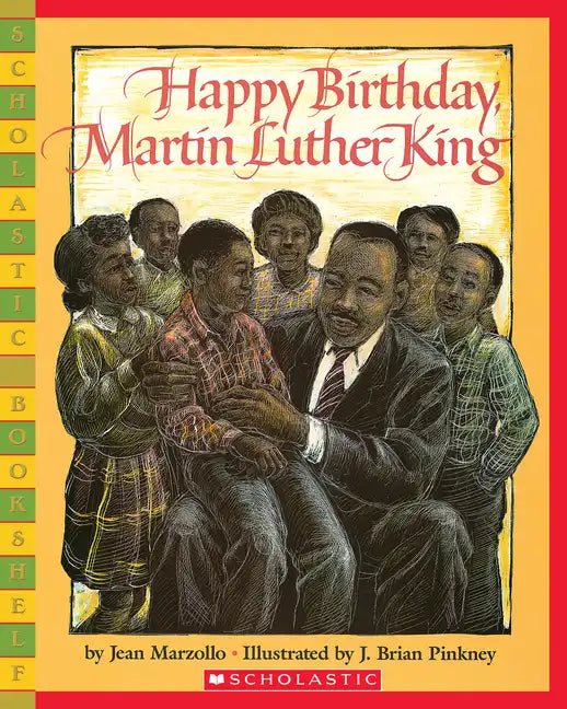 Happy Birthday, Martin Luther King Jr. - Paperback