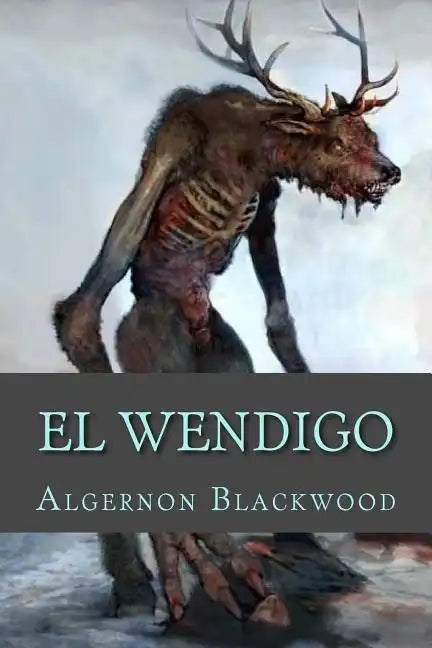 El Wendigo - Paperback