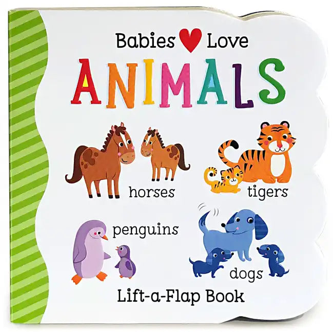 Babies Love Animals - Board Book