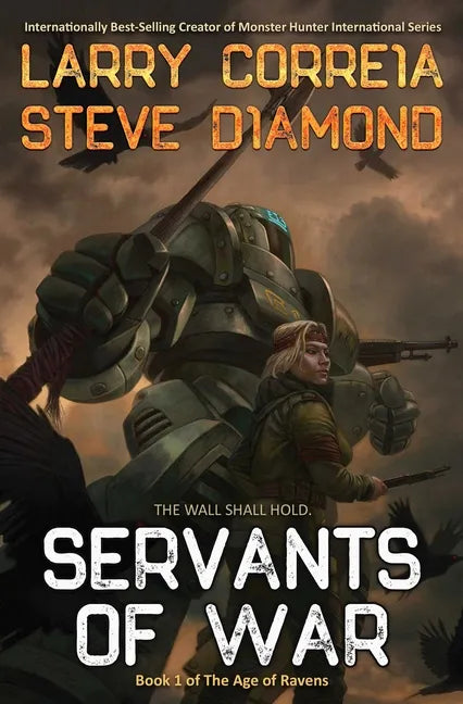 Servants of War - Hardcover