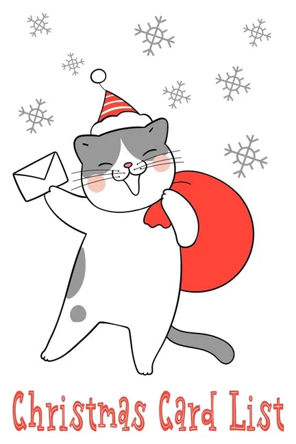Christmas Card List: Organize and Track Holiday Greetings Sent and Received Cat & Snowflake Theme - Paperback