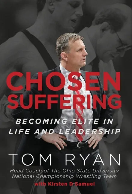 Chosen Suffering: Becoming Elite In Life And Leadership - Hardcover