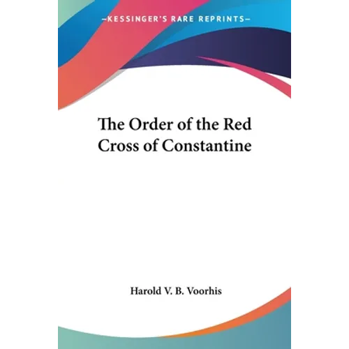 The Order of the Red Cross of Constantine - Paperback