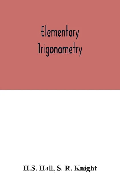 Elementary Trigonometry - Paperback