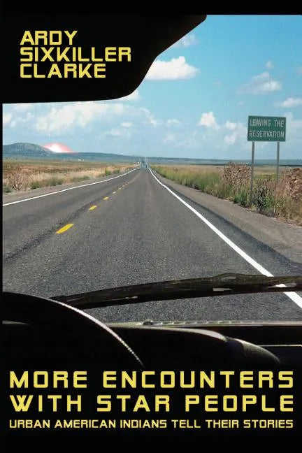 More Encounters with Star People: Urban American Indians Tell their Stories - Paperback