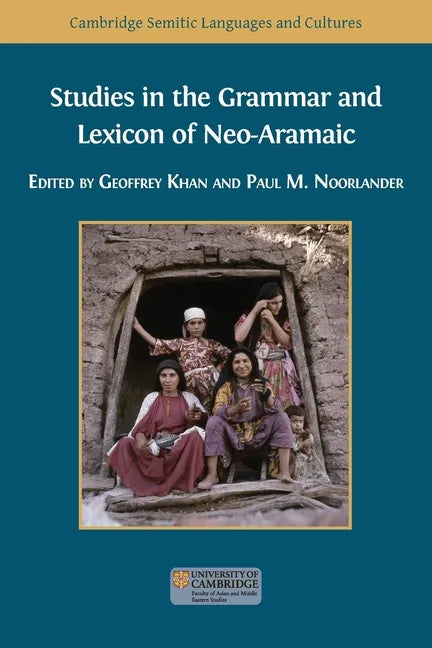 Studies in the Grammar and Lexicon of Neo-Aramaic - Paperback