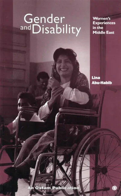 Gender and Disability: Women's Experiences in the Middle East - Paperback