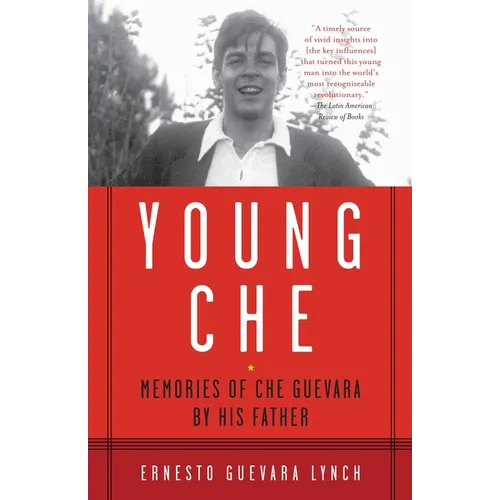 Young Che: Memories of Che Guevara by His Father - Paperback