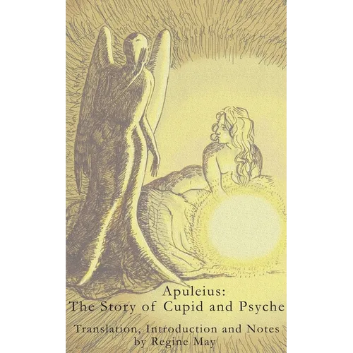 Apuleius: The Story of Cupid and Psyche - Paperback