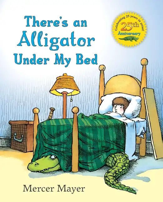 There's an Alligator Under My Bed - Hardcover