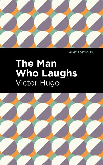 The Man Who Laughs - Hardcover