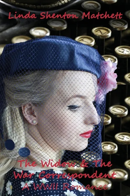 The Widow & The War Correspondent - Paperback
