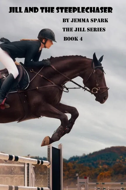 Jill and the Steeplechaser - Paperback