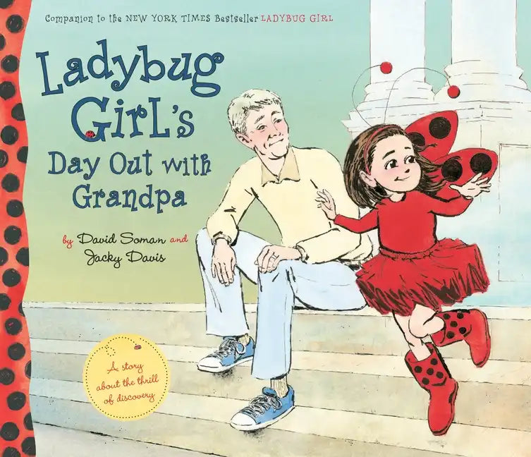 Ladybug Girl's Day Out with Grandpa - Hardcover