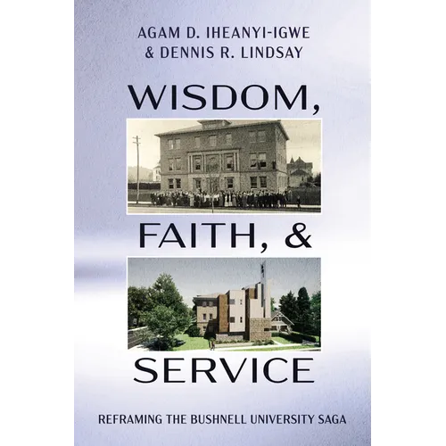 Wisdom, Faith, and Service - Paperback