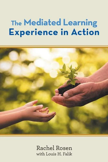 The Mediated Learning Experience in Action - Paperback