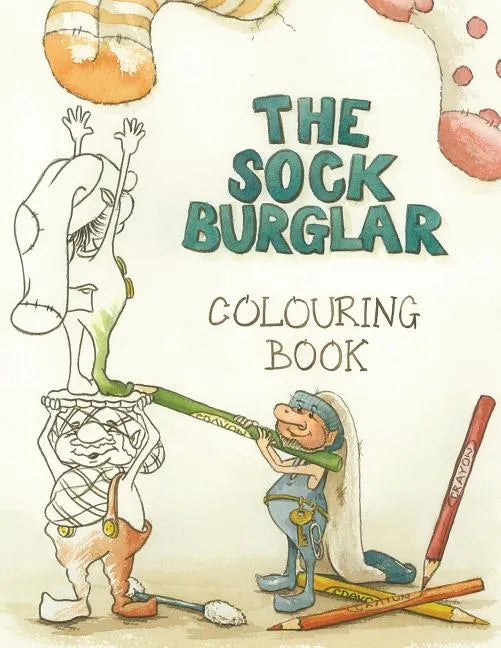 The Sock Burglar Colouring Book - Paperback