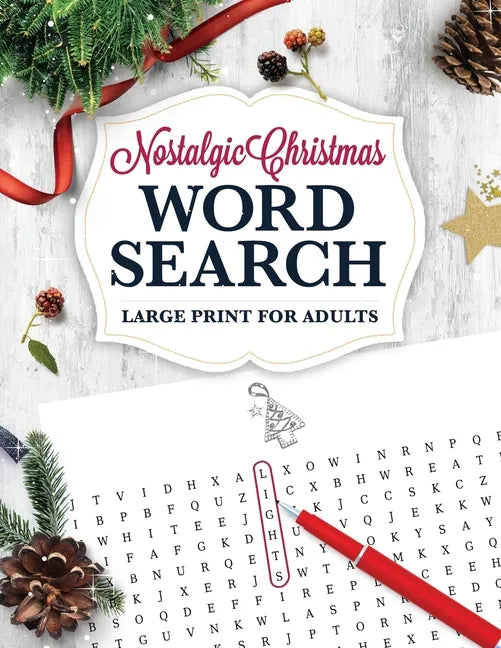 Nostalgic Christmas Word Search LARGE PRINT for Adults: Holiday Puzzle Book with Illustrations & Answers - Paperback