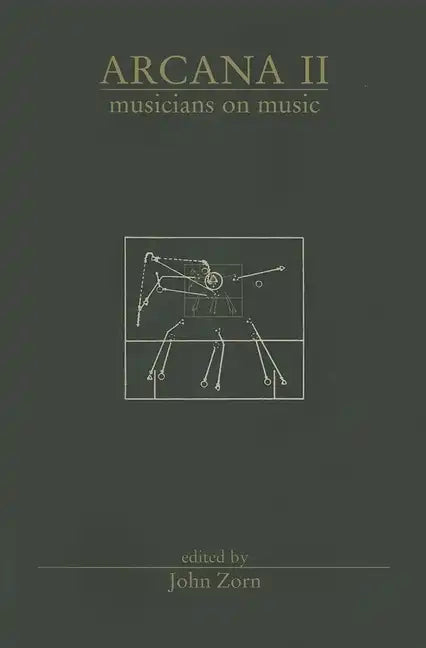 Arcana II: Musicians on Music - Paperback