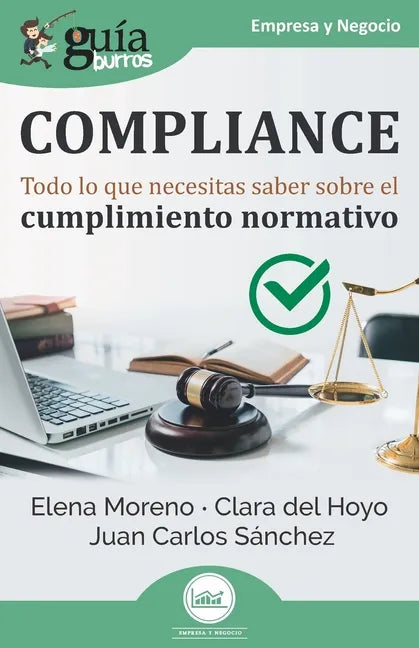 GuíaBurros: Compliance: Todo lo que necesitas saber sobre el cumplimiento normativo - Paperback