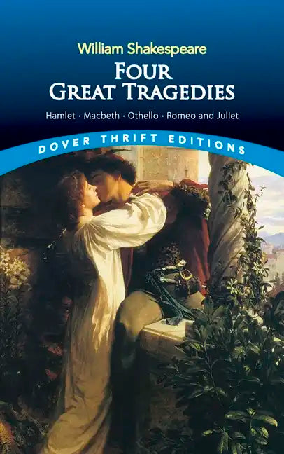 Four Great Tragedies: Hamlet, Macbeth, Othello, and Romeo and Juliet - Paperback